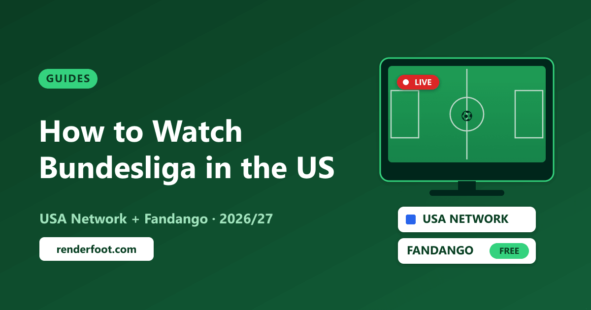 How to Watch Bundesliga in the USA (2026/27): Channels, Streaming & Free Games
