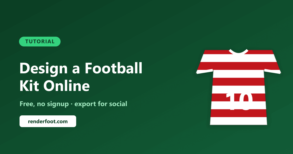 How to Design a Football Kit Online (Free, No Signup)